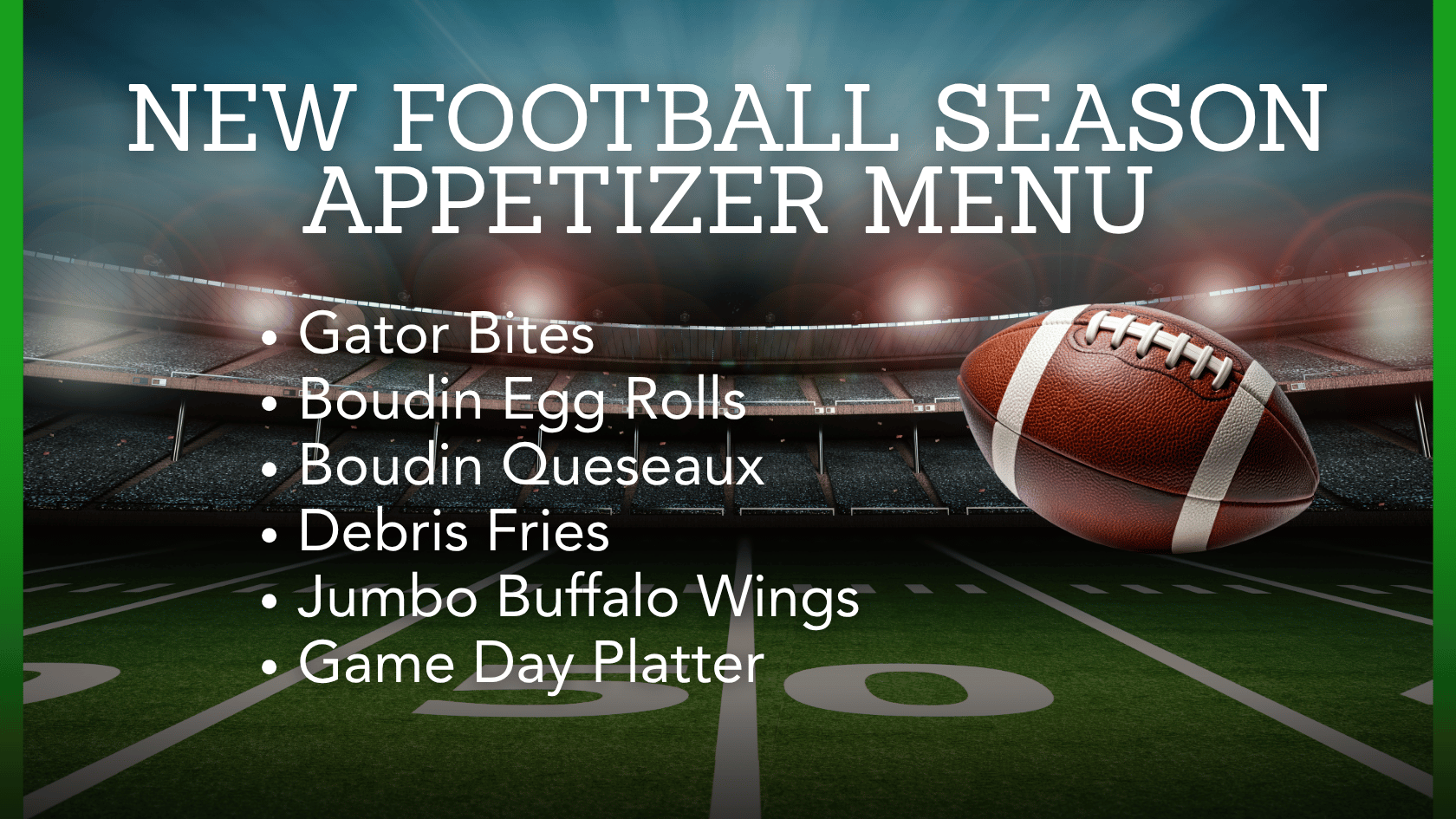 The New Ragin’ Cajun Game Day Menu